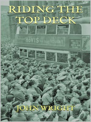 cover image of Riding the Top Deck